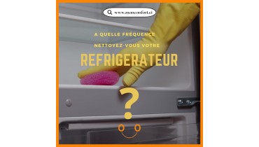 Quelle est la fréquence recommandée pour nettoyer notre réfrigérateur?